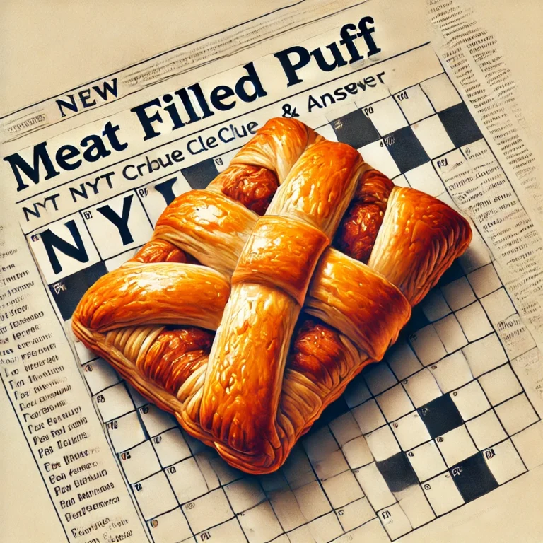 Meat Filled Puff NYT Crossword Clue & Answer: A Comprehensive Guide