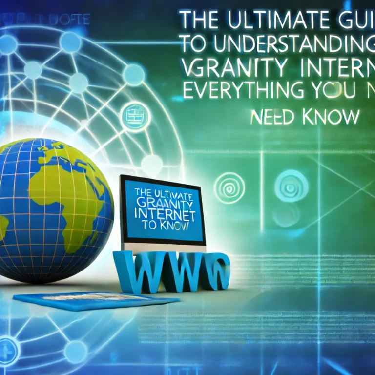 The Ultimate Guide to Understanding www GravityInternetnet: Everything You Need to Know